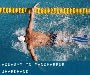 Aquagym in Manoharpur (Jharkhand)