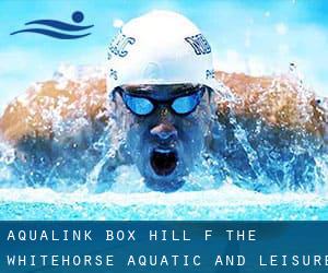 Aqualink Box Hill (f. the Whitehorse Aquatic and Leisure Centre)