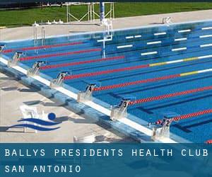 Bally's President's Health Club - San Antonio