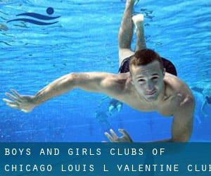 Boys and Girls Clubs of Chicago - Louis L. Valentine Club