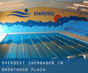 Overdekt Zwembaden in Brentwood Plaza