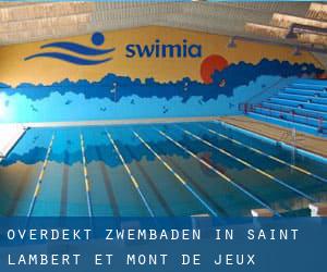 Overdekt Zwembaden in Saint-Lambert-et-Mont-de-Jeux