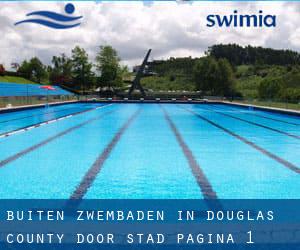 Buiten Zwembaden in Douglas County door Stad - pagina 1