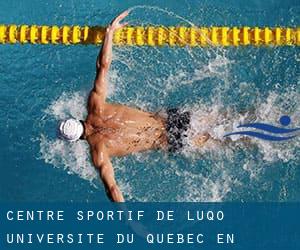 Centre sportif de l'UQO / Université du Québec en Outaouais