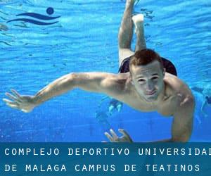 Complejo Deportivo Universidad de Málaga Campus de Teatinos