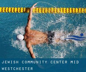 Jewish Community Center Mid-Westchester