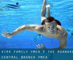 Kirk Family YMCA (f. the Roanoke Central Branch YMCA)