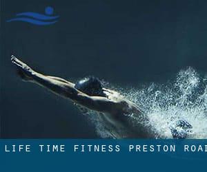 Life Time Fitness - Preston Road