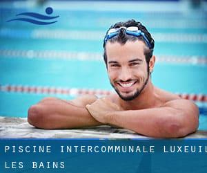 Piscine Intercommunale - Luxeuil les Bains