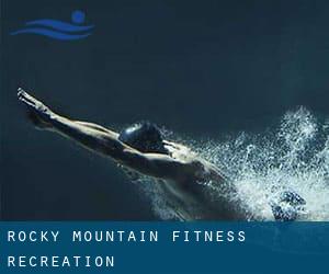 Rocky Mountain Fitness & Recreation