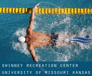 Swinney Recreation Center - University of Missouri-Kansas City