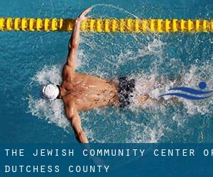 The Jewish Community Center of Dutchess County