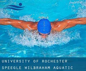 University of Rochester - Speegle-Wilbraham Aquatic Center